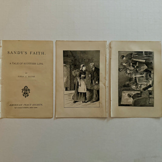 Sandy’s Faith — Lydia L. Rouse (c. 1881) Title page + 2 illustrated leaves