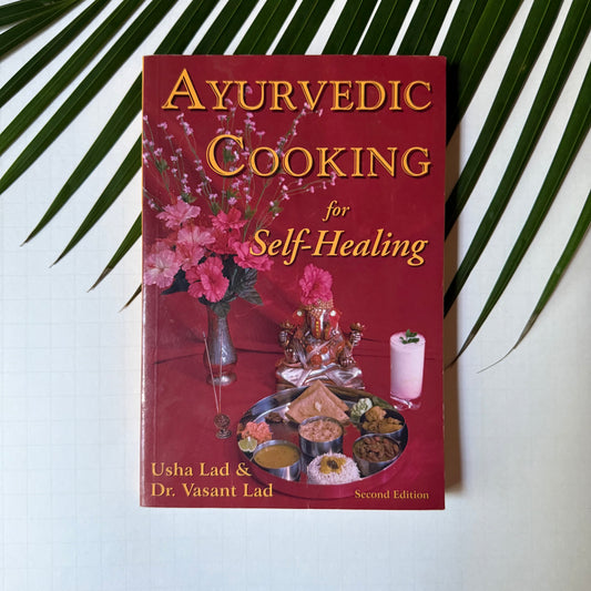 Ayurvedic Cooking for Self Healing (used)