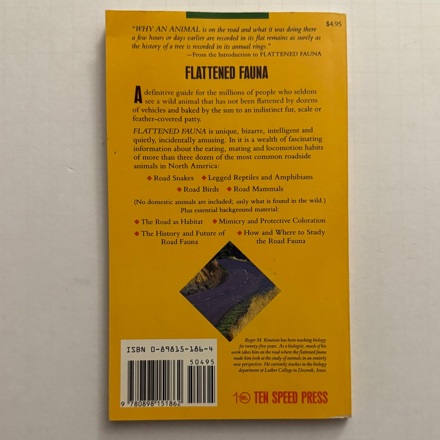 Flattened Fauna – A Field Guide to Common Animals of Roads, Streets & Highways | Roger M. Knutson