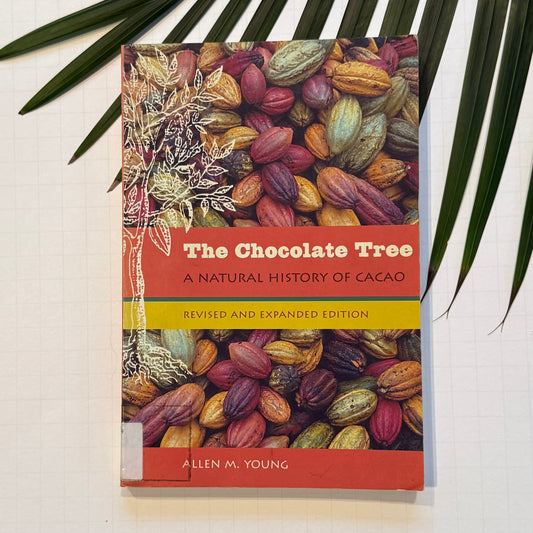 The Chocolate Tree, The Natural History of Cacao (used)