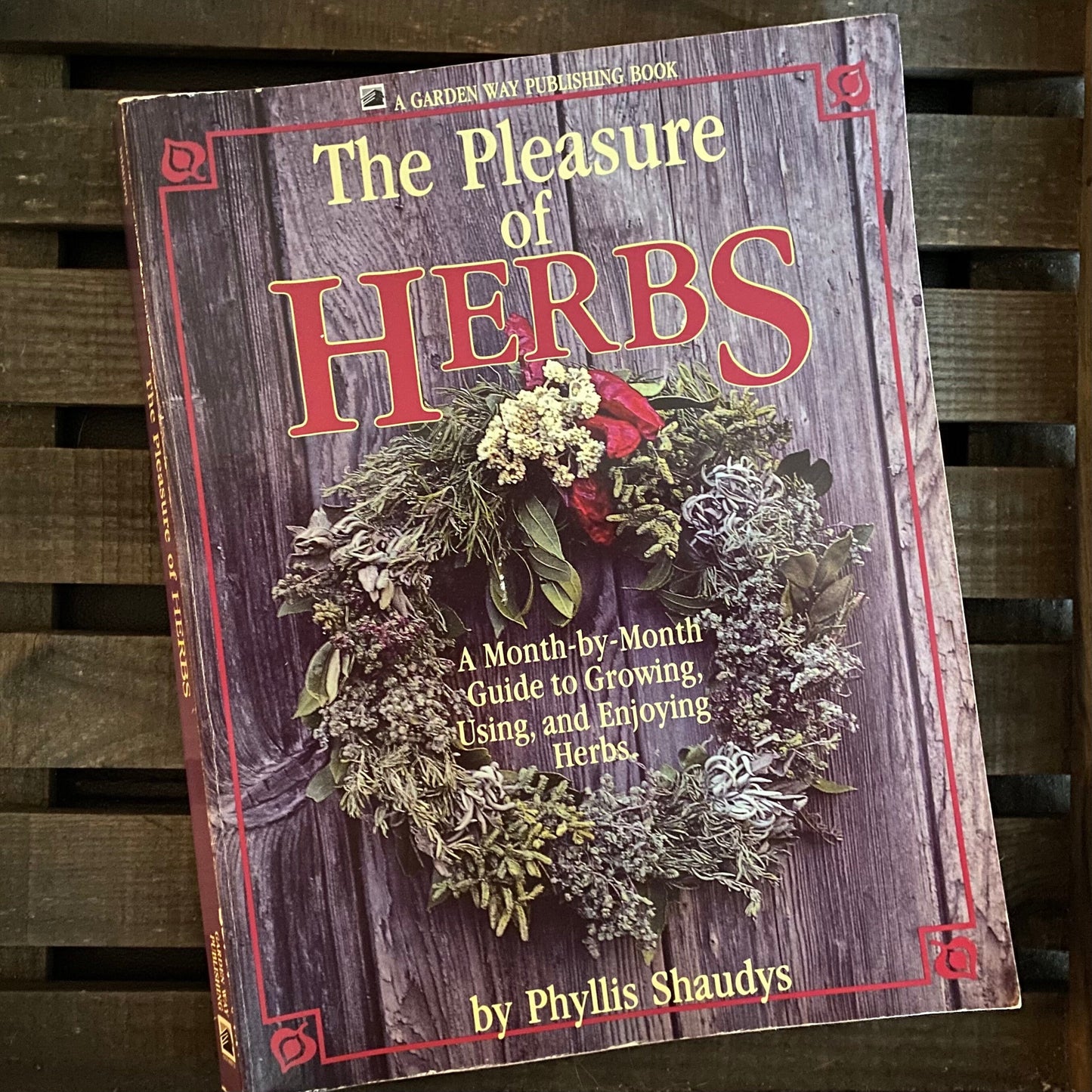 The Pleasure of Herbs (used)
