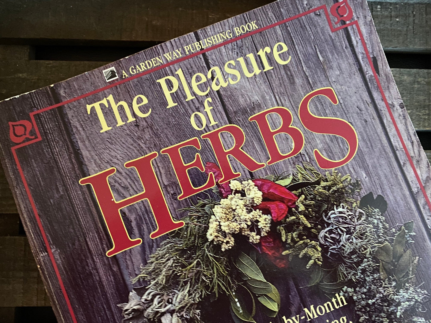 The Pleasure of Herbs (used)
