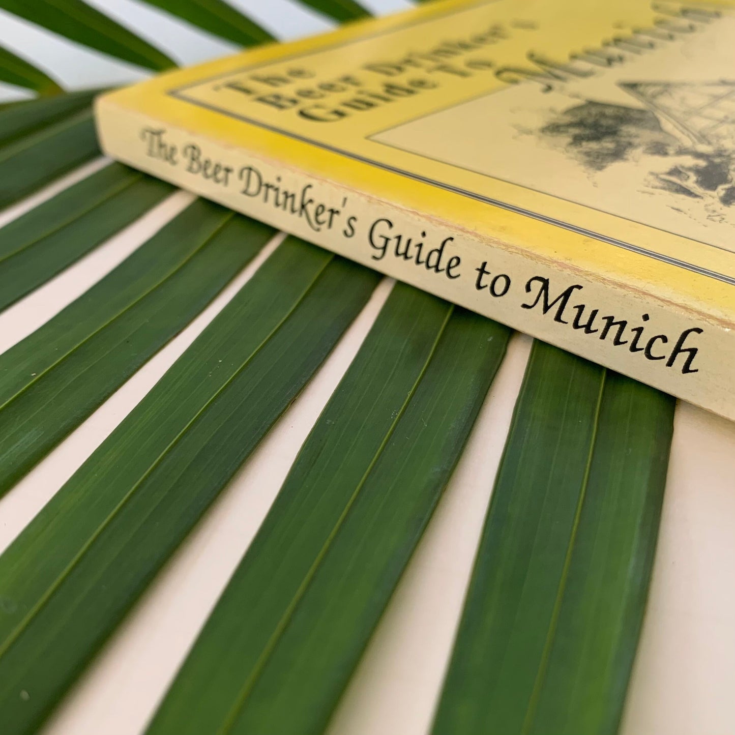 The Beer Drinker’s Guide to Munich, signed by author (used)