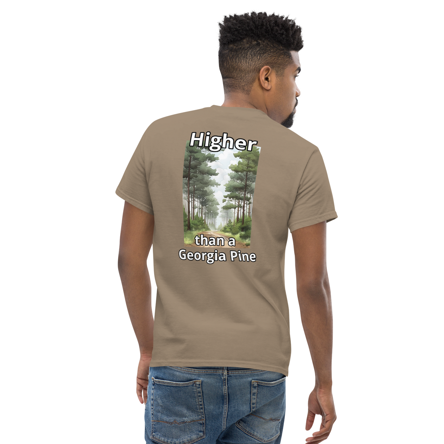 Higher than a Georgia Pine T-Shirt