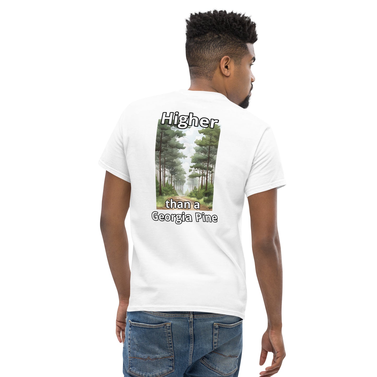 Higher than a Georgia Pine T-Shirt