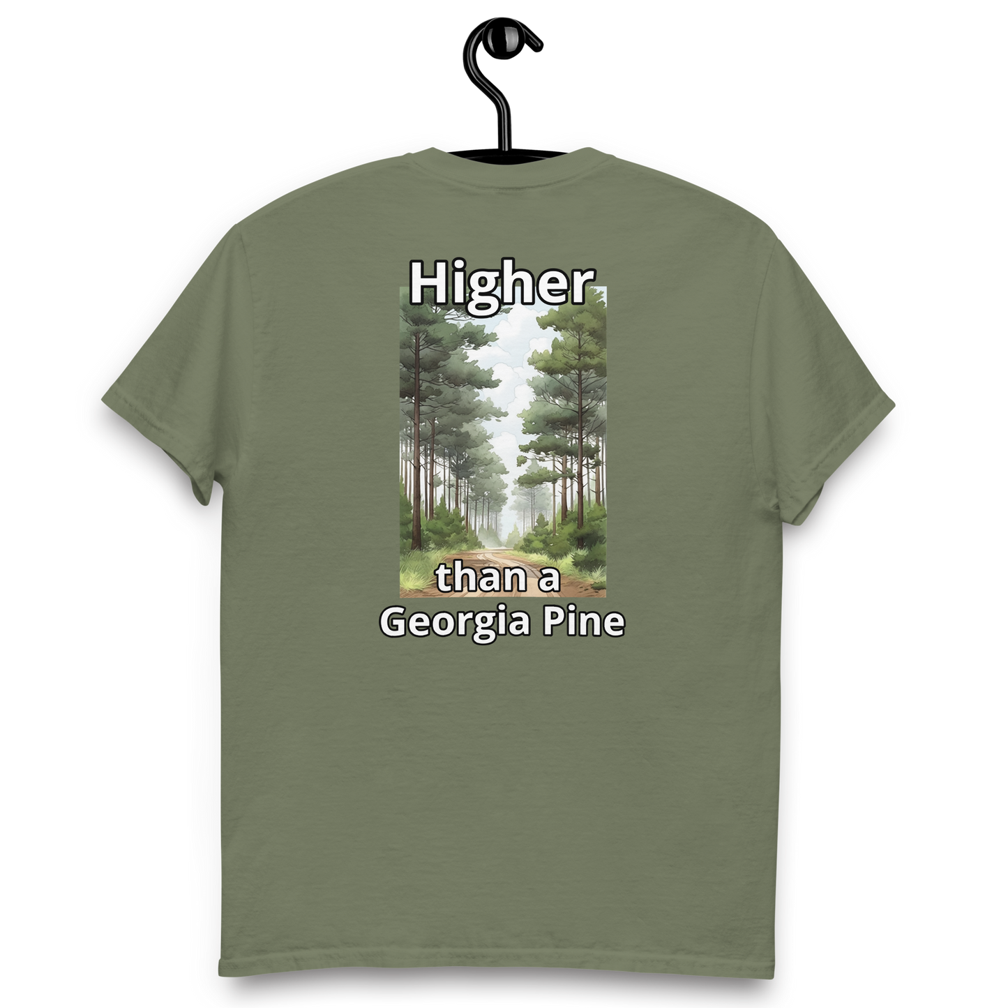 Higher than a Georgia Pine T-Shirt