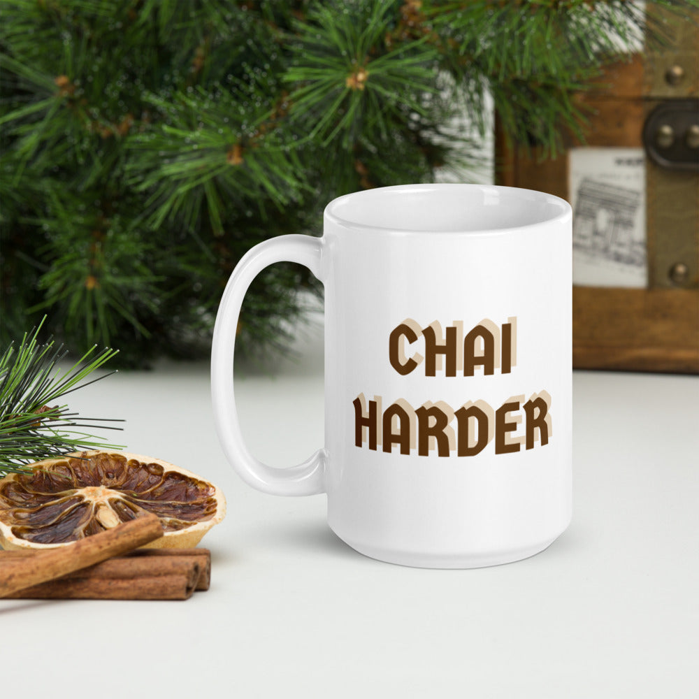 “Chai Harder” glossy mug