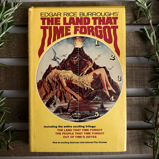 The Land That Time Forgot – Caspak Trilogy Edition by Edgar Rice Burroughs | Lost-World Adventure Classic