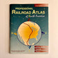 Professional Railroad Atlas of North America (First Edition)
