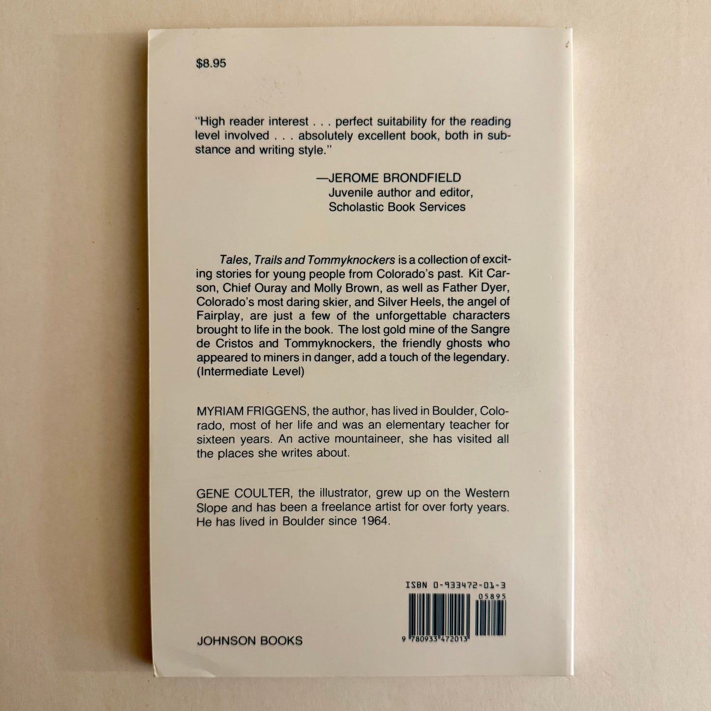 Tales, Trails and Tommyknockers: Stories from Colorado’s Past