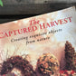 The Captured Harvest (used)