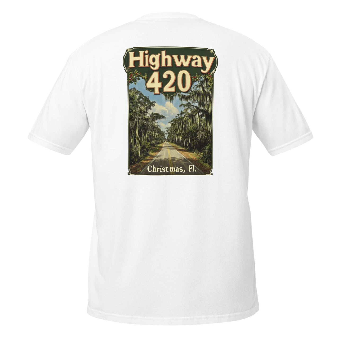 Highway 420 – Christmas, Florida T-Shirt