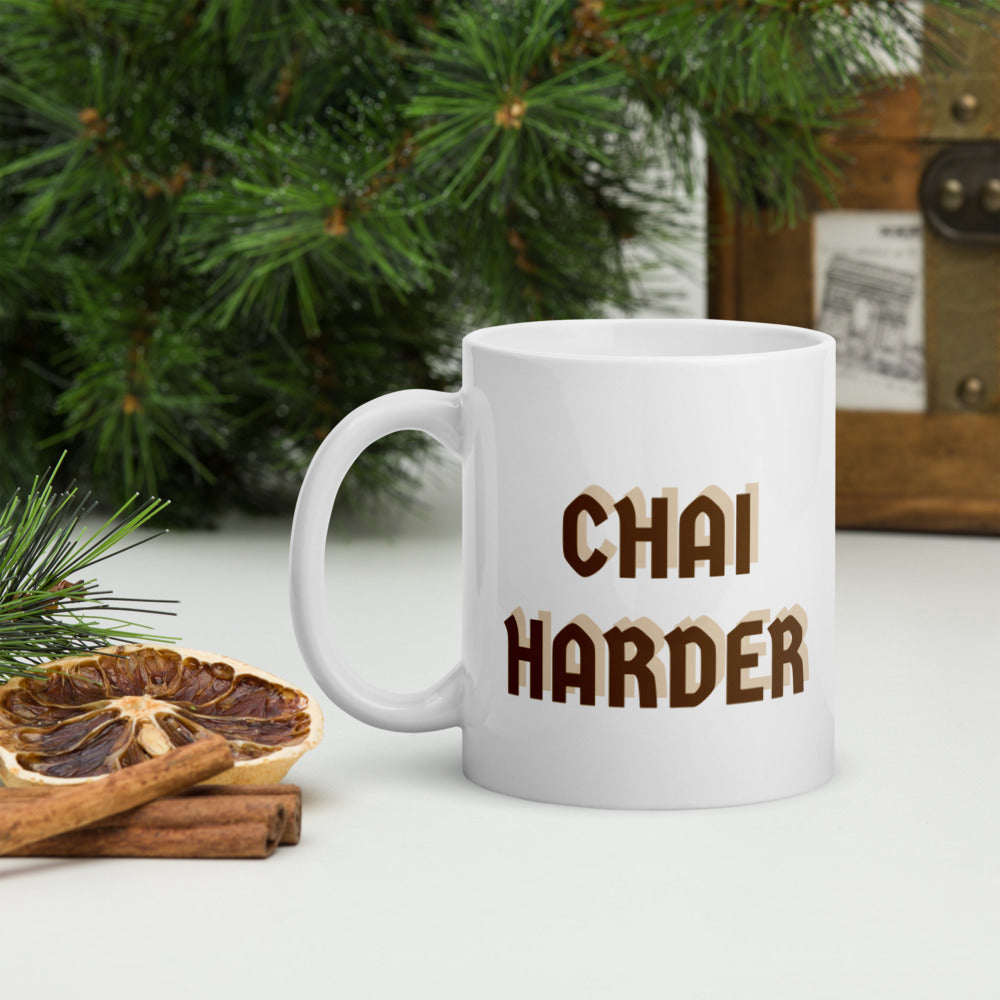 “Chai Harder” glossy mug